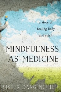 Cover Mindfulness as Medicine