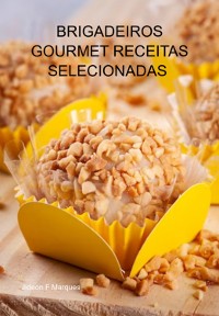 Cover Brigadeiros Gourmet Receitas Selecionadas  Receitas Especiais Para Comer Ou Ganhar Dinheiro