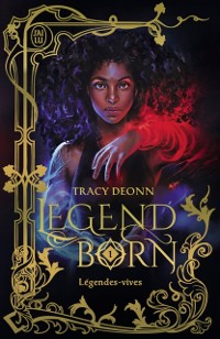 Cover Legendborn (Tome 1) - Légendes-vives