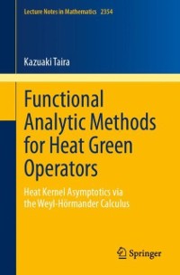 Cover Functional Analytic Methods for Heat Green Operators