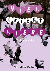 Cover Viel leicht Liebe