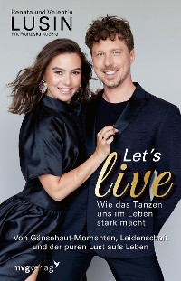 Cover Let's live – Wie das Tanzen uns im Leben stark macht