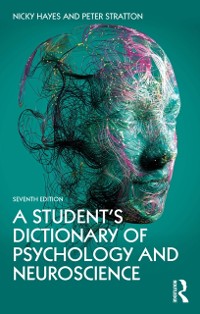 Cover A Student''s Dictionary of Psychology and Neuroscience