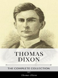 Cover Thomas Dixon – The Complete Collection