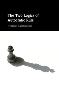 Cover Two Logics of Autocratic Rule