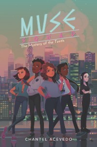 Cover Muse Squad: The Mystery of the Tenth