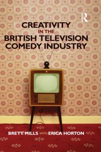 Cover Creativity in the British Television Comedy Industry