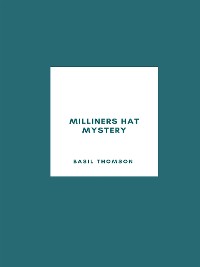 Cover Milliners Hat Mystery