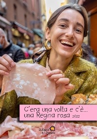 Cover C'era una volta e c'è... una regina rosa 2022