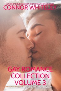 Cover Gay Romance Collection Volume 3: 3 Sweet Gay Contemporary Romance Novellas