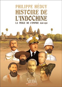 Cover Histoire de l''Indochine