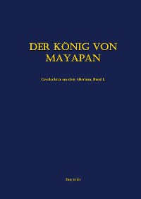 Cover Der König von Mayapan