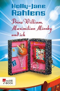 Cover Prinz William, Maximilian Minsky und ich