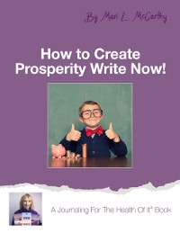 Cover How to Create Prosperity Write Now