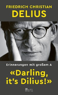 Cover «Darling, it's Dilius!»