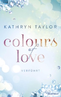 Cover Colours of Love - Verführt