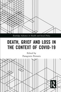 Cover Death, Grief and Loss in the Context of COVID-19