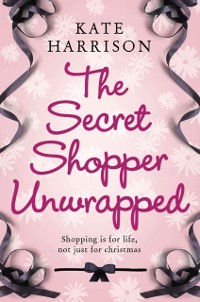 Cover Secret Shopper Unwrapped