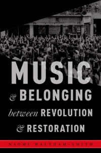Cover Music and Belonging Between Revolution and Restoration