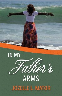 Cover In My Father's Arms