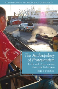 Cover The Anthropology of Protestantism