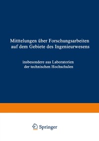 Cover Mittteilungen über Forschungsarbeiten auf dem Gebiete des Ingenieurwesens