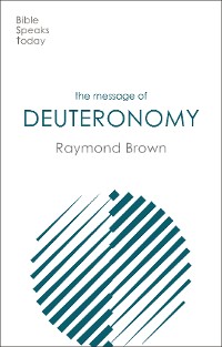 Cover The Message of Deuteronomy