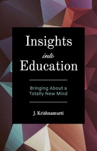 Cover Insights Into Education