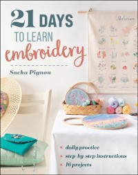 Cover 21 Days to Learn Embroidery