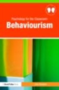 Cover Psychology for the Classroom: Behaviourism