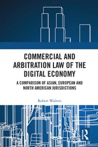 Cover Commercial and Arbitration Law of the Digital Economy