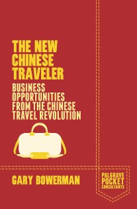 Cover The New Chinese Traveler
