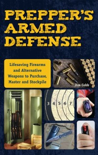 Cover Prepper's Armed Defense