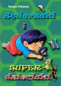 Cover Zwierzaki i super dzieciaki