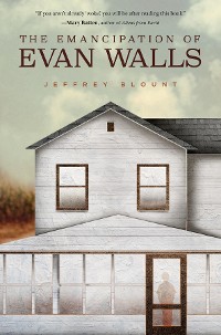 Cover The Emancipation of Evan Walls