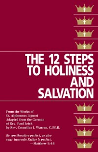 Cover Twelve Steps to Holiness and Salvation
