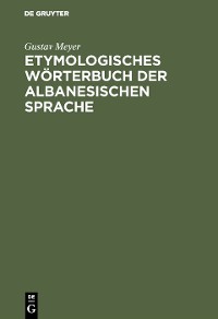 Cover Etymologisches Wörterbuch der albanesischen Sprache