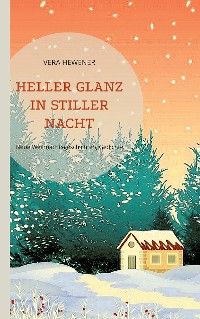Cover Heller Glanz in stiller Nacht