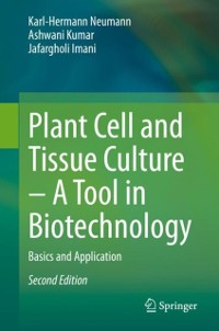 Cover Plant Cell and Tissue Culture - A Tool in Biotechnology