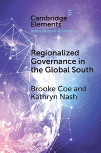 Cover Regionalized Governance in the Global South
