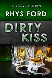 Cover Dirty Kiss (Deutsch)