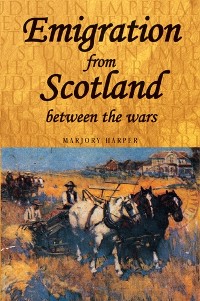 Cover Emigration from Scotland between the wars