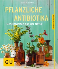 Cover Pflanzliche Antibiotika