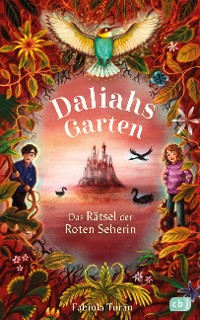 Cover Daliahs Garten - Das Rätsel der Roten Seherin