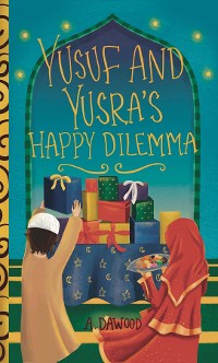 Cover Yusuf and Yusra's Happy Dilemma