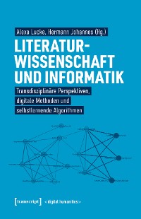 Cover Literaturwissenschaft und Informatik
