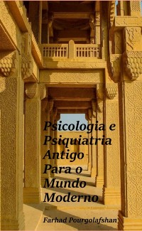 Cover Psicologia e Psiquiatria Antiga para o Mundo Moderno