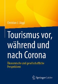 Cover Tourismus vor, während und nach Corona