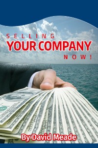 Cover Selling Your Company Now!
