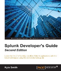 Cover Splunk Developer's Guide - Second Edition